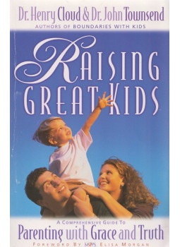 Dr. Henry Cloud, Dr. John Townsend - Raising Great Kids Dr. Henry Cloud, Dr. John Townsend - Raising Great Kids, null 1999 antikvár könyv