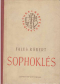 Falus Róbert - Sophoklés