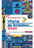 Morcsányi Elza - Végig az Andrássy úton