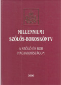 Csoma Zsigmond,Balogh István - Millenniumi szőlős-boroskönyv