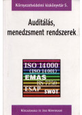 Kósi Kálmán ,Varga József,Kovács Endre,Kőmíves József - Auditálás, menedzsment rendszerek