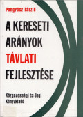 Pongrácz László - A kereseti arányok távlati fejlesztése
