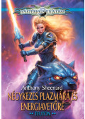 Anthony Sheenard - Négykezes plazmára és energiavetőre II.