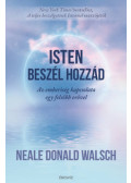 Neale Donald Walsch - Isten beszél hozzád