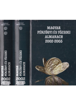 Kerekes György - Magyar Pénzügyi és Tőzsdei Almanach 2002-2003 Kerekes György - Magyar Pénzügyi és Tőzsdei Almanach 2002-2003, Budapest 2002 antikvár könyv