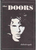 Jim Morrison,Robby Krieger,Ray Manzarek,John Densmore - The Doors (dalszövegek)