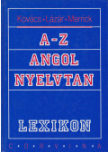 Kovács János,Lázár A. Péter,Marion Merrick - A-Z angol nyelvtan