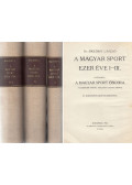 Dr. Siklóssy László - A magyar sport ezer éve I-III.
