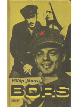 Fülöp János - Bors II. kötet Fülöp János - Bors II. kötet, Budapest 1985 antikvár könyv