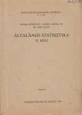 Dr. Korpás Attiláné,Dr. Molnár Máténé,Dr. Szűcs István - Általános statisztika II.
