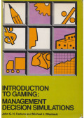 John G.H. Carlson,Michael J. Misshauk - Introduction to Gaming