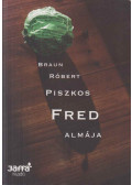 Braun Róbert - Piszkos Fred almája