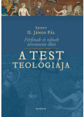 Szent II. János Pál - A test teológiája