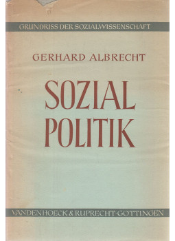 Albrecht, Gerhard - Sozialpolitik Albrecht, Gerhard - Sozialpolitik, Göttingen 1955 antikvár könyv