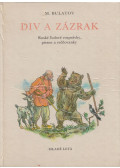 M. Bulatov - Div a zázrak