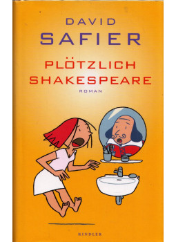 David Safier - Plötzlich Shakespeare, Reinbek bei Hamburg 2010 antikvár könyv