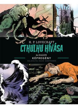 Howard Phillips Lovecraft - Cthulhu hívása és Dagon Howard Phillips Lovecraft - Cthulhu hívása és Dagon, null 2023 antikvár könyv