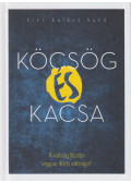 Kiss Balázs Kunó - Köcsög és kacsa