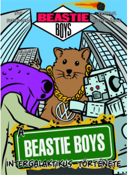 Dudich Ákos, Szemán Ábris - A Beastie Boys intergalaktikus története Dudich Ákos, Szemán Ábris - A Beastie Boys intergalaktikus története, null 2024 antikvár könyv