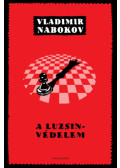 Vladimir Nabokov - A Luzsin-védelem
