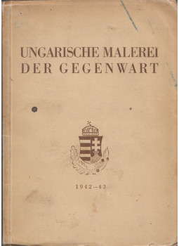 Csánky Dénes - Ungarische Malerei der Gegenwart Csánky Dénes - Ungarische Malerei der Gegenwart, null 1942 antikvár könyv