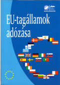 Bessenyei Gábor,Bokor Pál - EU-tagállamok adózása