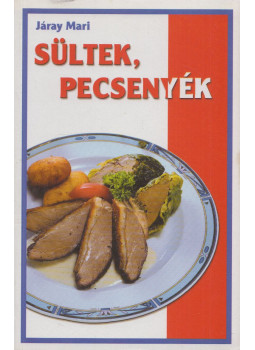 Járay Mari - Sültek, pecsenyék Járay Mari - Sültek, pecsenyék, Budapest 0 antikvár könyv