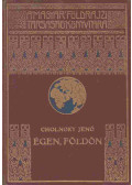 Cholnoky Jenő - Égen, földön