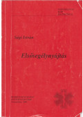 Sági István - Elsősegélynyújtás