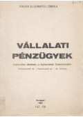 Dr. Tétényi Zoltán,Paróczai Péterné dr. - Vállalati pénzügyek