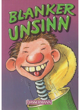 Zeller, Eino - Blanker Unsinn Zeller, Eino - Blanker Unsinn, Niedernhausen/Taunus 1988 antikvár könyv