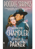 Raymond Chandler,Robert B. Parker - Poodle Springs