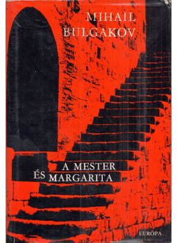 Bulgakov, Mihail - A Mester és Margarita Bulgakov, Mihail - A Mester és Margarita, Budapest 1969 antikvár könyv