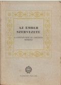 Kontra György - Az ember szervezete a gimnáziumok III. osztálya számára