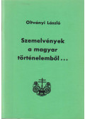 Oltványi László - Szemelvények a magyar történelemből...