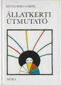 Devecseri Gábor - Állatkerti útmutató