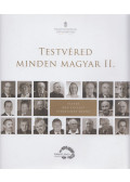 Bali János,Molnár Gergely,Orbán Balázs - Testvéred minden magyar II.