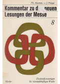 Maertens, Thierry,Jean Frisque - Kommentar zu den neuen Lesungen der Messe 8.