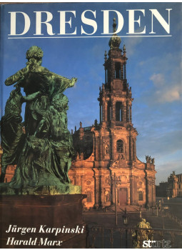 Jürgen Karpinski, Harald Marx - Dresden Jürgen Karpinski, Harald Marx - Dresden, Würzburg 1995 antikvár könyv