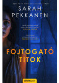 Sarah Pekkanen - Fojtogató titok