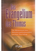 Leloup, Jean-Yves - Das Evangelium des Thomas