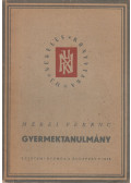 Mérei Ferenc - Gyermektanulmány