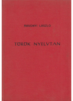 Rásonyi László - Török nyelvtan Rásonyi László - Török nyelvtan, Budapest 1960 antikvár könyv