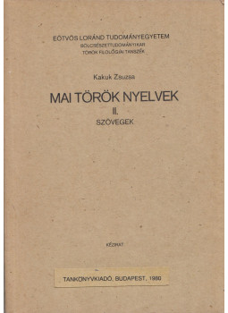 Kakuk Zsuzsa - Mai török nyelvek II., Budapest 1980 antikvár könyv