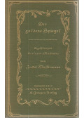 Jakob Wassermann - Der goldene Spiegel