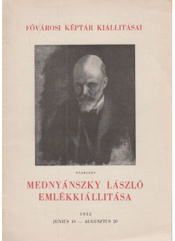 Pogány Ö. Gáborné - Mednyánszky László emlékkiállítása Pogány Ö. Gáborné - Mednyánszky László emlékkiállítása, Budapest 1952 antikvár könyv