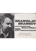 Wehner Tibor - Branislav Brankov grafikusművész kiállítása