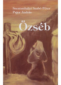 Szentmihályi Szabó Péter,Pajor András - Özséb