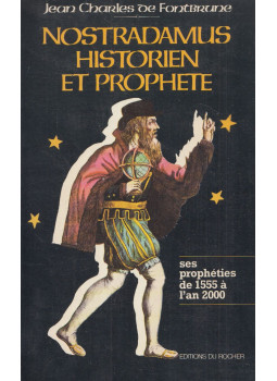Jean-Charles de Fontbrune - Nostradamus, historien et prophète Jean-Charles de Fontbrune - Nostradamus, historien et prophète, Monaco 1981 antikvár könyv