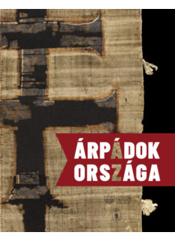 - Az Árpádok országa - Az Árpádok országa, null 2022 antikvár könyv